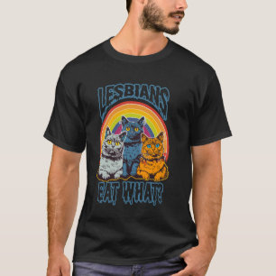 Sie sagen Lesben essen was lustige Katze T-Shirt