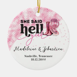 Sie sagte Hölle Ja Pink Western Hut Hochzeit Keramik Ornament