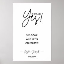 Sie sagte Ja-Banner Verlobte Begrüßung Poster