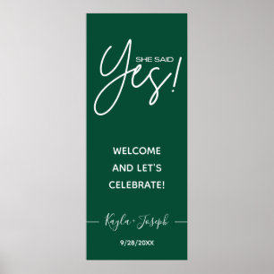 Sie sagte Ja Banner Willkommen zur Verlobung Post Poster
