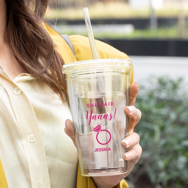 Sie sagte ja, die rosa Farbe der "Yes Engagement P Acryltrinkbecher (Von Creator hochgeladen)