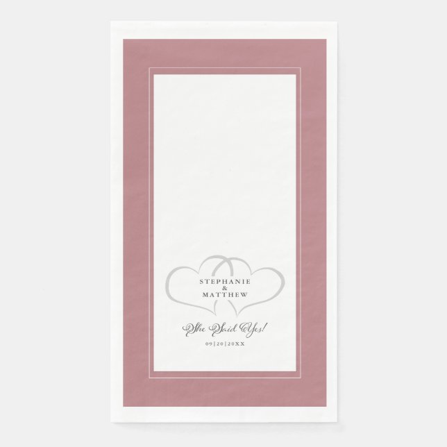 Sie sagte ja Hochzeit Verlobung Elegant Dusty Rose Serviette (Vorderseite)