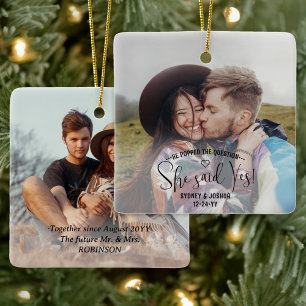 Sie sagte Ja! Verlobung 2 Foto Weihnachtsquadrat Keramikornament