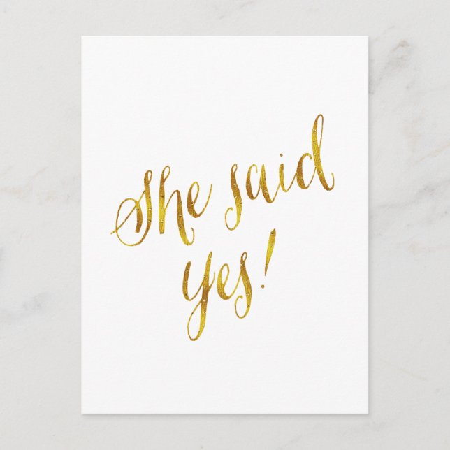 Sie sagte ja Zitat Imitate Gold Foil Metallic Desi Ankündigungspostkarte (Vorderseite)