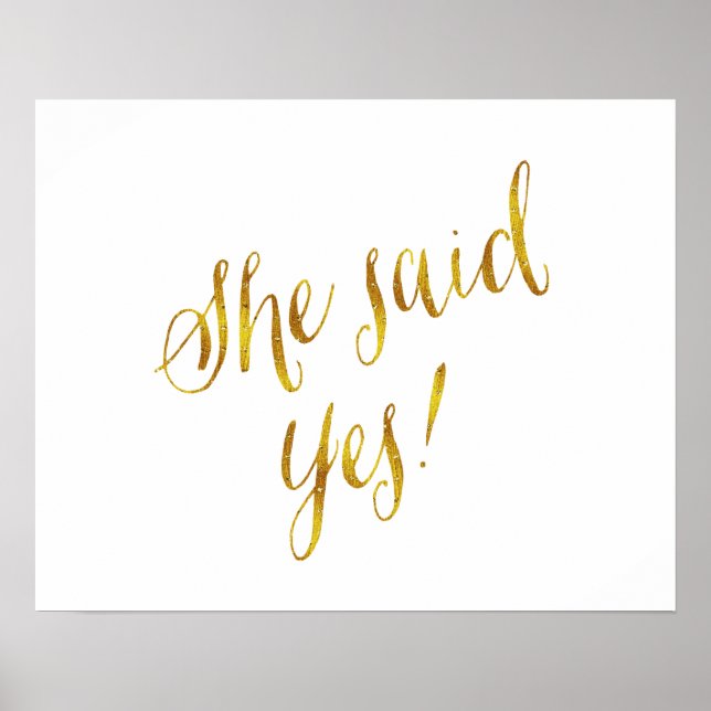 Sie sagte ja Zitat Imitate Gold Foil Metallic Desi Poster (Vorne)
