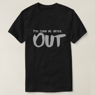 Sie schalten mich ein, um Redewendungen Zitate Lie T-Shirt