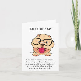 Sie scheinen immer charmanter und hübscher Funny z Feiertagskarte