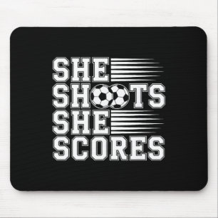 Sie schießt, sie trifft Fußballzitat für Mädchen K Mousepad