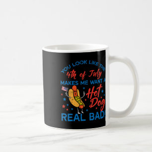 Sie sehen aus wie 4. Juli Hotdog Patriotische Männ Kaffeetasse