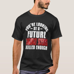 Sie sehen einen zukünftigen Labortechniker T-Shirt