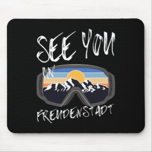 Sie sehen in Freudenstadt Deutschland Urlaub Ski G Mousepad