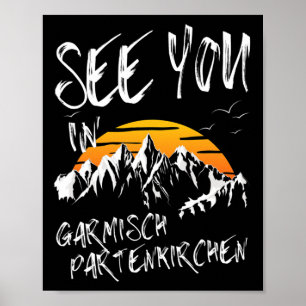 Sie sehen in Garmisch Partenkirchen Deutschland Ur Poster