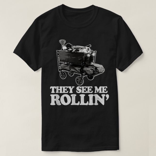 Sie sehen mich Rollin, den lustigen Ballpark Wagon T-Shirt (Design vorne)