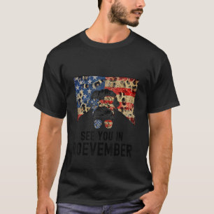 Sie sehen sich in Roevember Messy Bun USA 1 T-Shirt