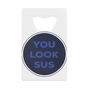Sie sehen SUS Great Quotes Geschenk Geldbeutel Flaschenöffner