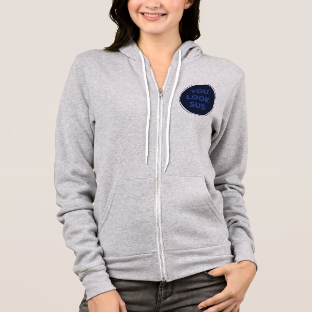 Sie sehen SUS Great Quotes Geschenk Hoodie (Vorderseite)
