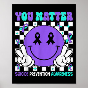 Sie Selbstmordpräventionsbewusstsein Türkis Lila B Poster