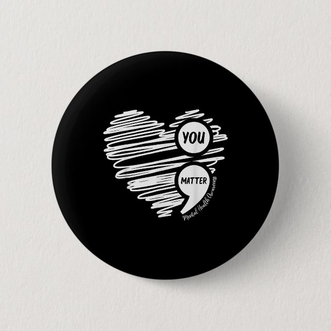Sie Semikolon Herz Monat der Aufklärung über psych Button (Vorderseite)