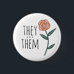 SIE/SIE Pronouns Pink Rose CUSTOM Button<br><div class="desc">Dekorieren Sie Ihr Outfit mit diesem coolen Kunstknopf. Macht ein großartiges Geschenk! Sie können ihn anpassen und auch Text hinzufügen. Karo in meinem Shop für viel mehr Farben und Muster! Lass mir Bescheid,  wenn du auch etwas Gewohntes willst.</div>