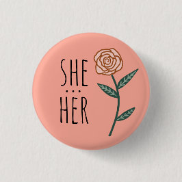 SIE/SIE Pronouns Pink Rose CUSTOM Button