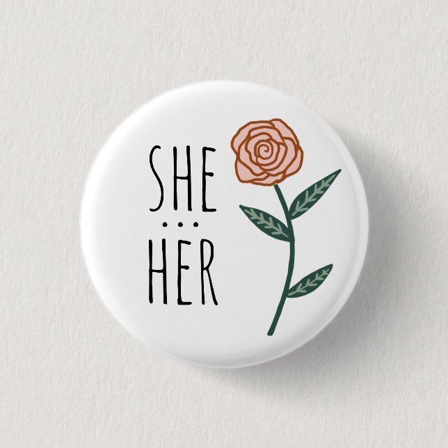 SIE/SIE Pronouns Pink Rose CUSTOM Button (Vorderseite)