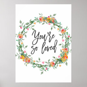 Sie sind also geliebte romantische Zitatdrucke Poster