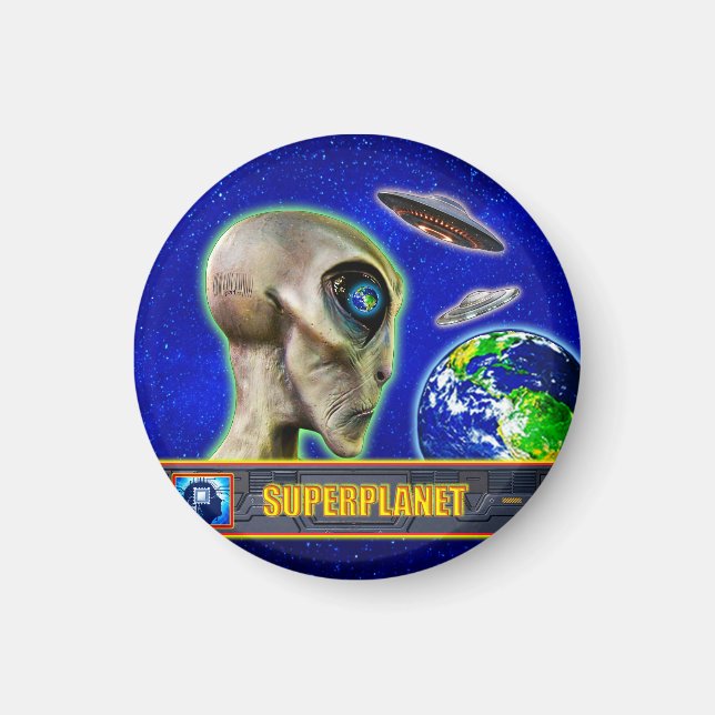 SIE SIND BEREITS HIER - SUPERPLANET Design sammeln Magnet (Vorne)