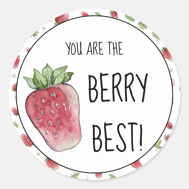 Sie sind Berry Best Strawberry Classic Round St Runder Aufkleber (Vorderseite)