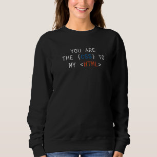 Sie sind CSS für meinen Niedlichen HTML-Programmie Sweatshirt