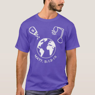 Sie sind das Salz und das Licht der Welt T-Shirt