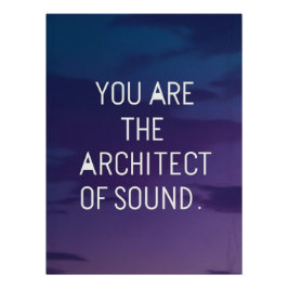 Sie sind der Architekt von Sound Poster
