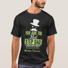 Sie sind der beste Step Vater T - Shirt