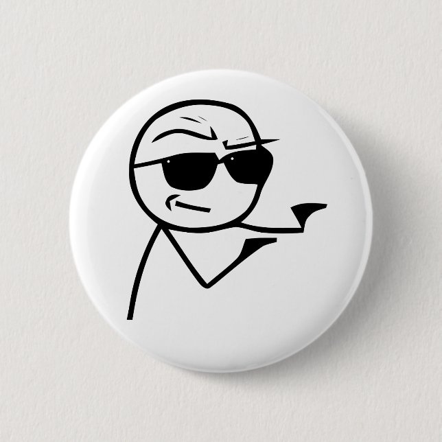 Sie sind der Mann - Pinback Knopf Button (Vorderseite)