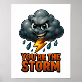 Sie sind der Sturm - druckbare 3D-Wandkunst Poster