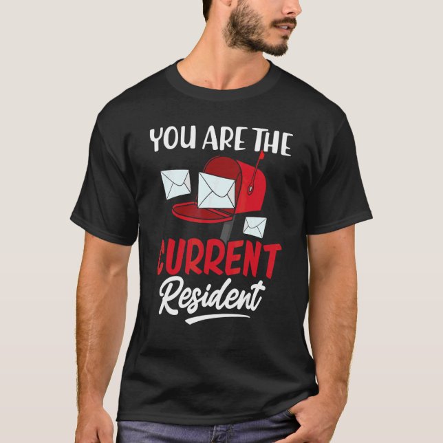 Sie sind die aktuelle Postdienstmails von Postkund T-Shirt (Vorderseite)