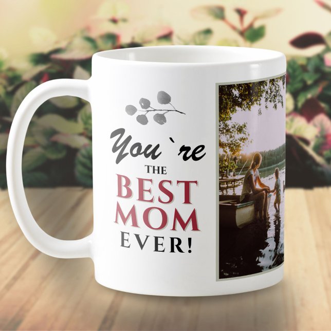 Sie sind die beste Mama Modernes Typografie-Foto Kaffeetasse (Von Creator hochgeladen)