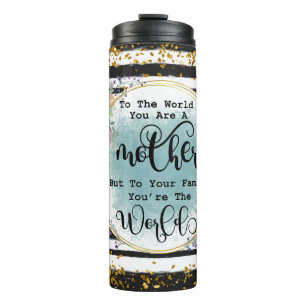 Sie sind die Welt-Mutter-Mama-Special Thermosbecher