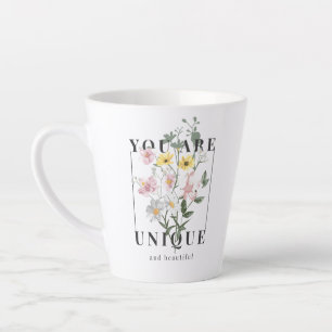 Sie sind ein einzigartiger floraler Slogan Milchtasse