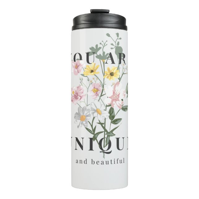 Sie sind ein einzigartiger floraler Slogan Thermosbecher (Vorderseite)