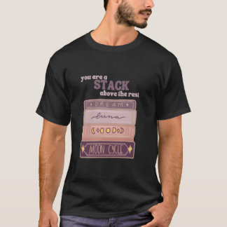 Sie sind ein Stapel über dem Rest Buchleser Lunar T-Shirt