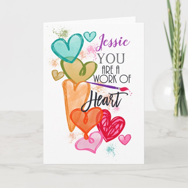 Sie sind ein Werk des Herzens Valentine Karte (Vorderseite)