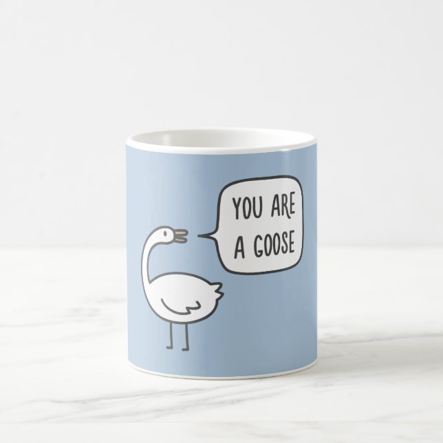 Sie sind eine Gans Kaffeetasse (Mittel)