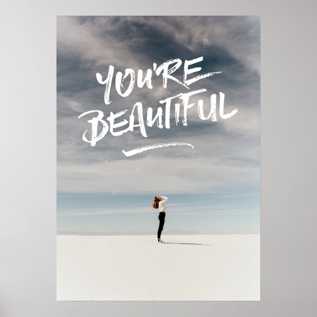 Sie sind eine schöne Fotovorlage für Typografie Poster (Vorne)