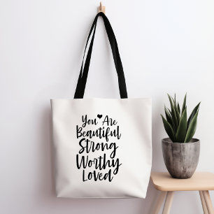 Sie sind eine schöne, starke, würdige Tote-Tasche Tasche