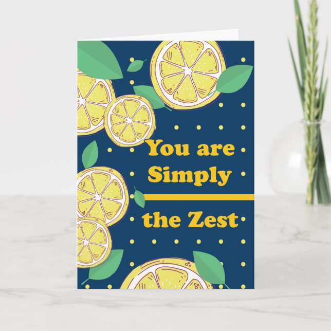 Sie sind einfach die Zest Vielen Dank Lemon Slices Karte (Vorderseite)