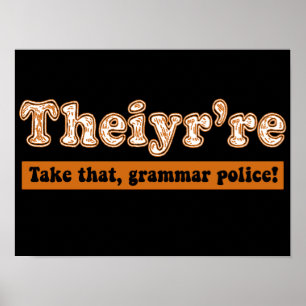 Sie sind Englischlehrerin Grammar Police Poster