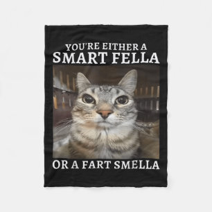 Sie sind entweder eine kluge Fella oder eine Furz Fleecedecke