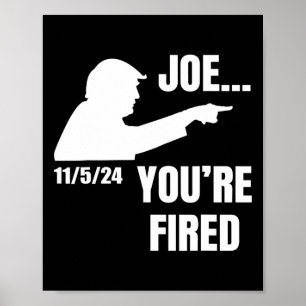 Sie sind Feuerwehrbiden, wählen Trump-Präsident 20 Poster