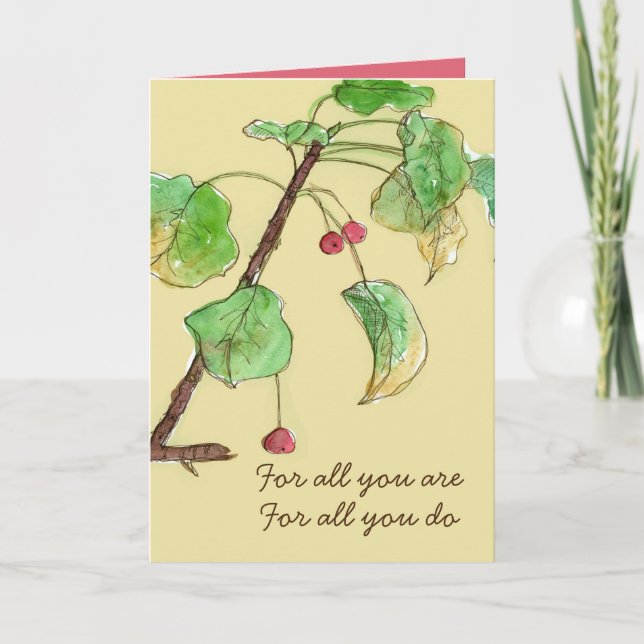 Sie sind für alles, was Sie tun, dankbar Karte (Vorderseite)