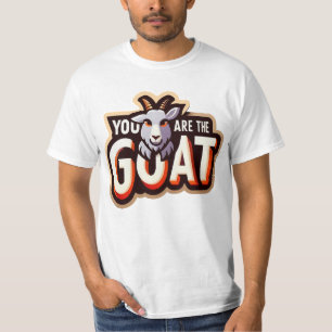 Sie sind G.O.A.T. T-Shirt
